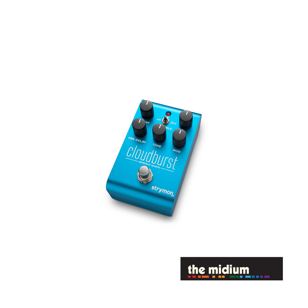 Strymon Cloudburst ambient reverb stereo pedal | The Midium